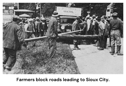 Farmers block roads leading to Sioux City.