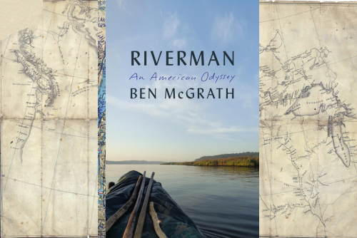 Book cover of Riverman: An American Odyssey by Ben McGrath