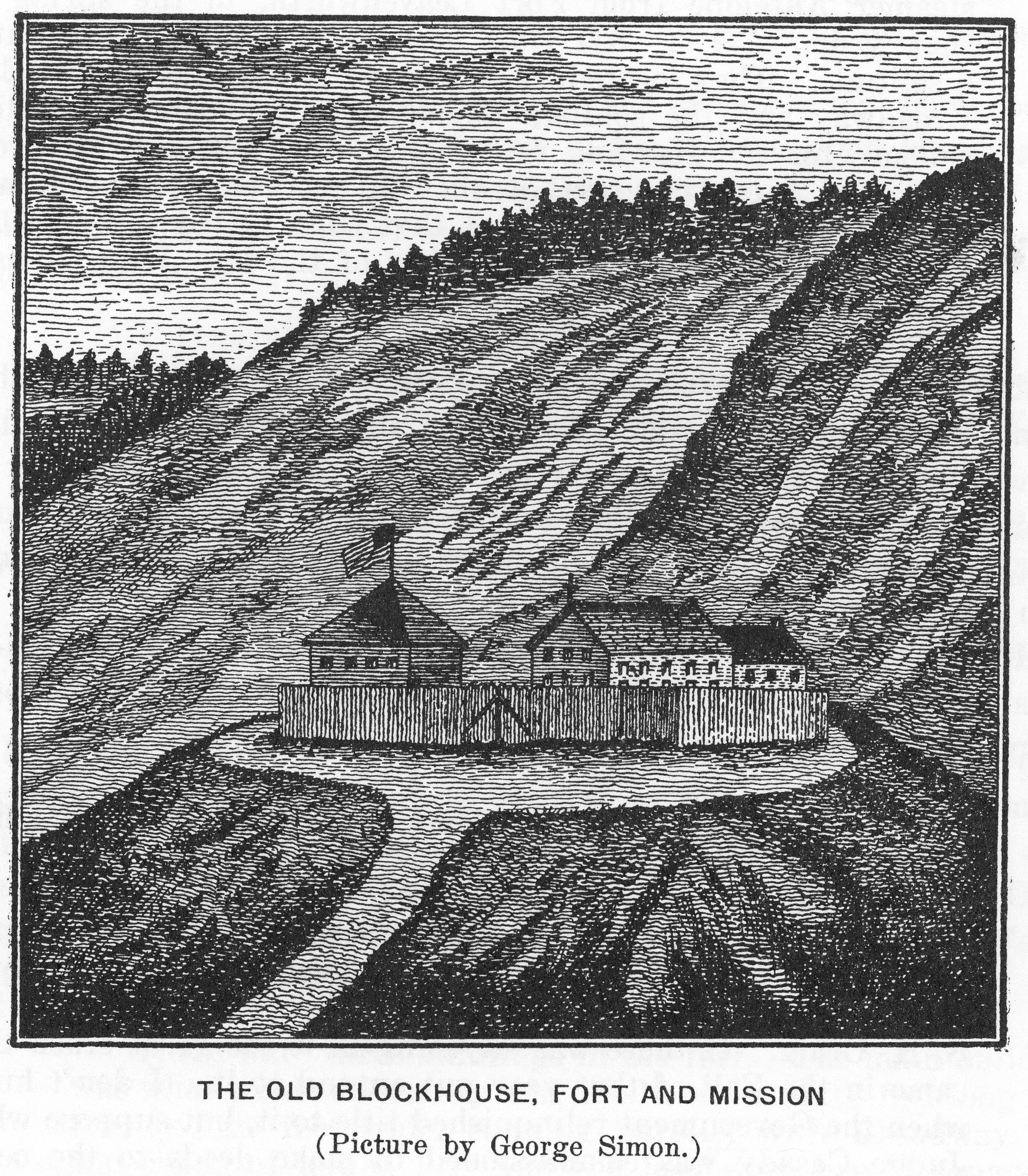 Sketch of "The Old Blockhouse, Fort and Mission" by George Simon, undated