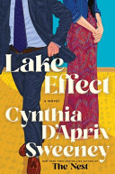 Cover for "Lake Effect" by Cynthia Aprix Sweeney