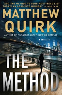 Cover for "The Method" by Matthew Quirk