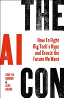 Cover for "The AI Con" by Emily M. Bender and Alex Hanna
