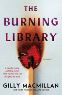 Cover for "The Burning Library" by Gilly Macmillan