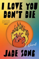 Cover for "I Love You Don't Die" by Jade Song