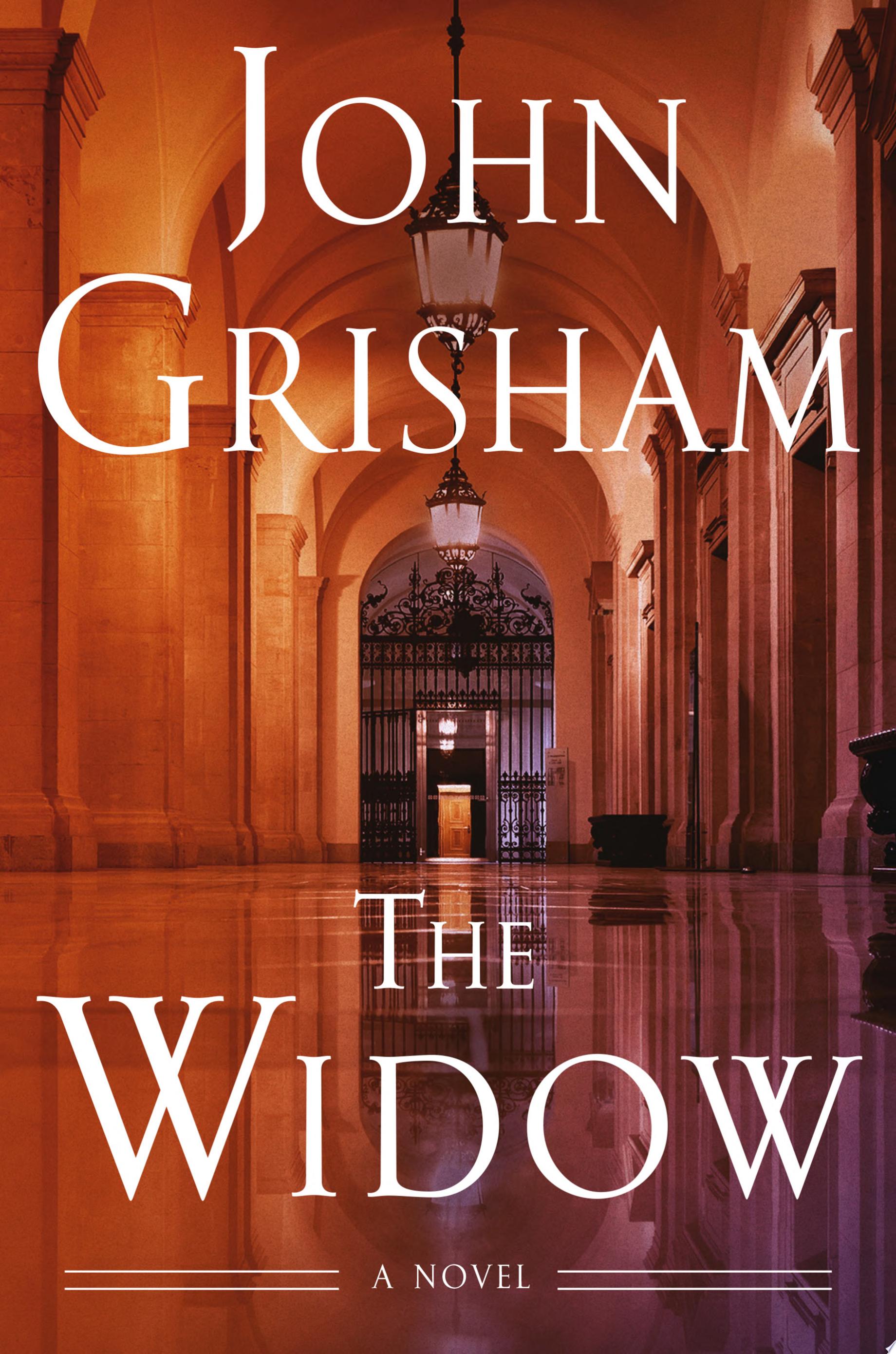 Cover for "The Widow" by John Grisham