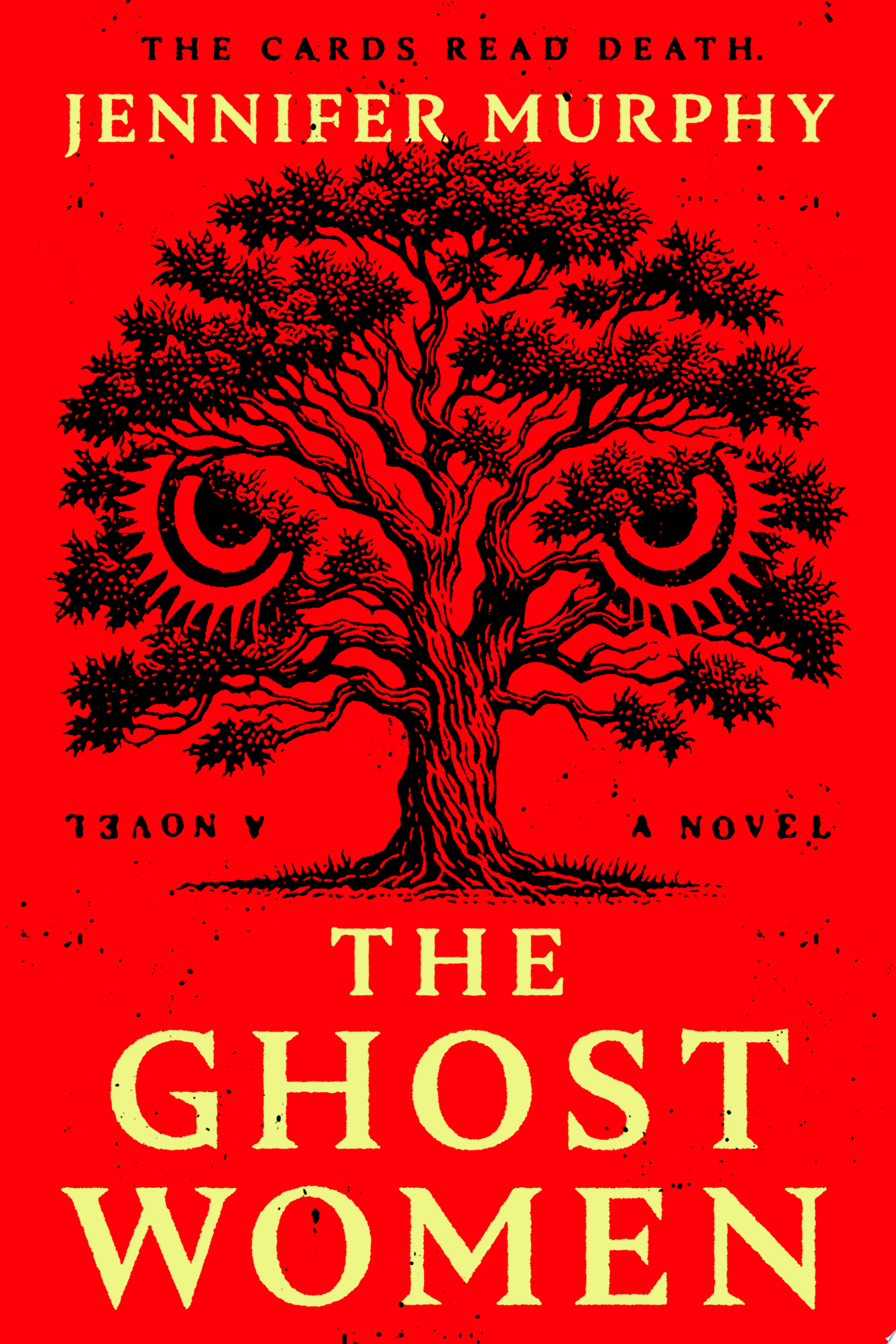 Cover for "The Ghost Women" by Jennifer Murphy