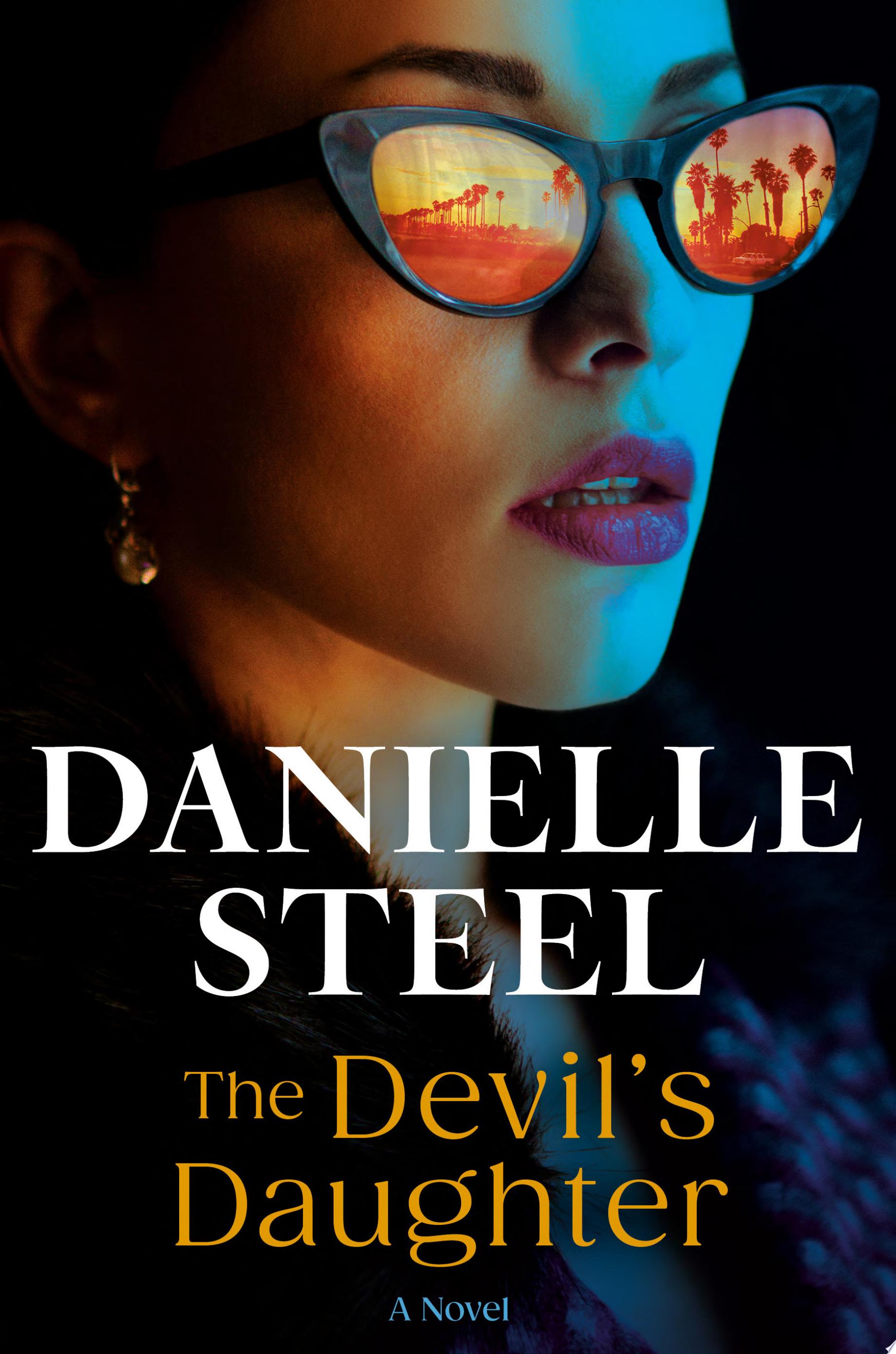 Cover for "The Devil's Daughter" by Danielle Steel