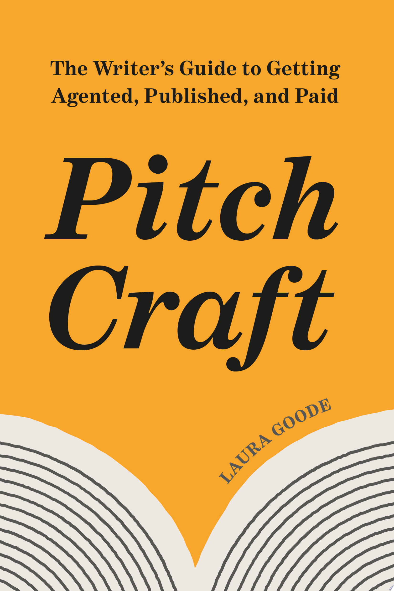 "Pitch Craft" by Laura Goode