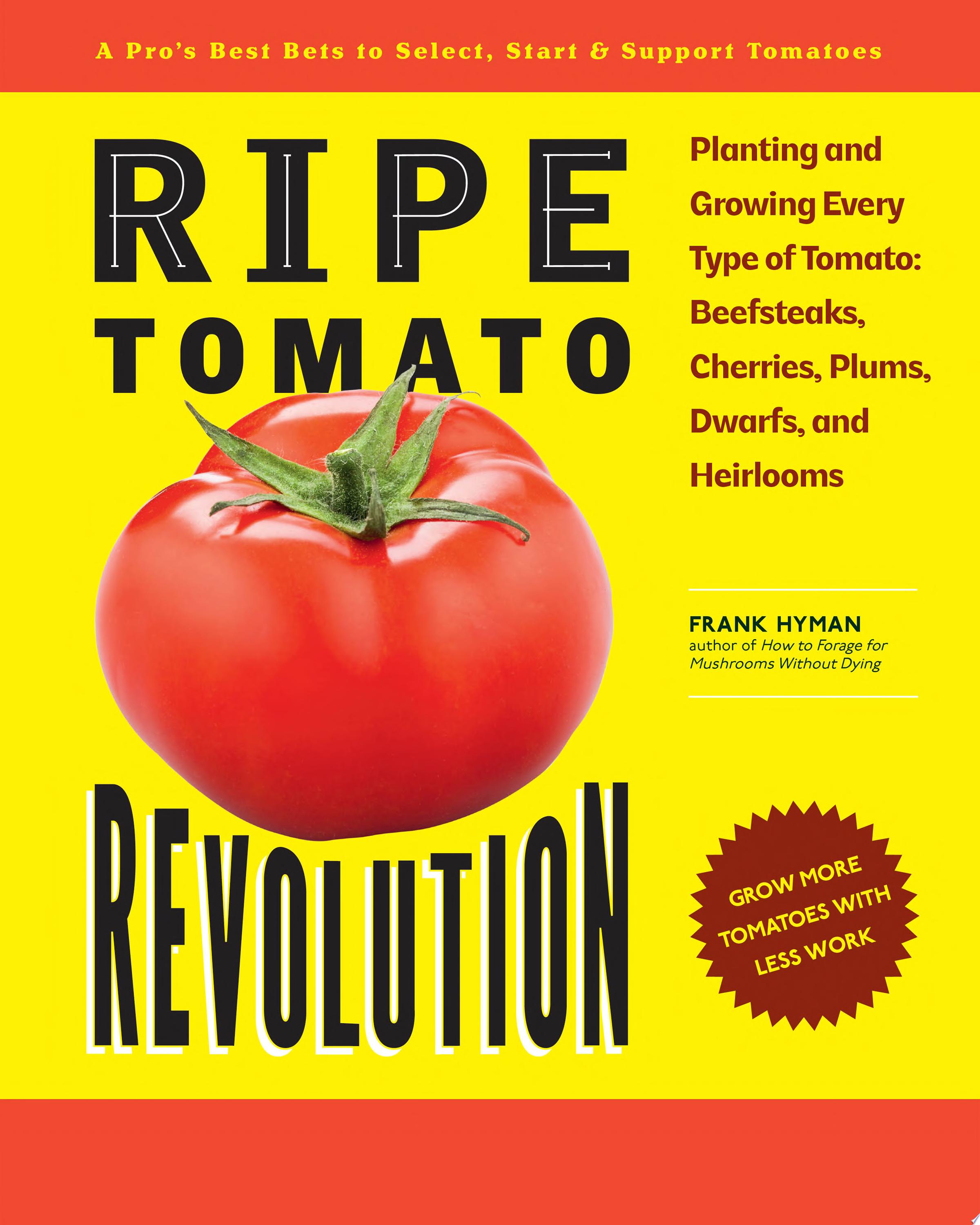 Cover for "Ripe Tomato Revolution" by Frank Hyman