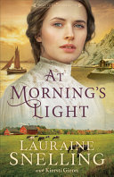 Cover for "At Morning's Light" by Lauraine Snelling