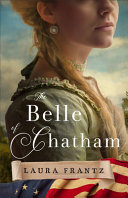 Cover for "The Belle of Chatham" by Laura Frantz