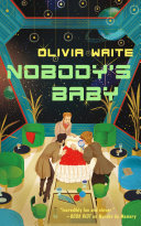 Cover for "Nobody's Baby" by Olivia Waite