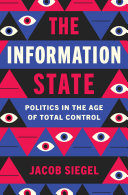Cover for "The Information State" by Jacob Siegel