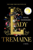 Cover for "Lady Tremaine" by Rachel Hochhauser
