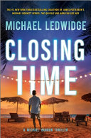 Cover for "Closing Time" by Michael Ledwidge