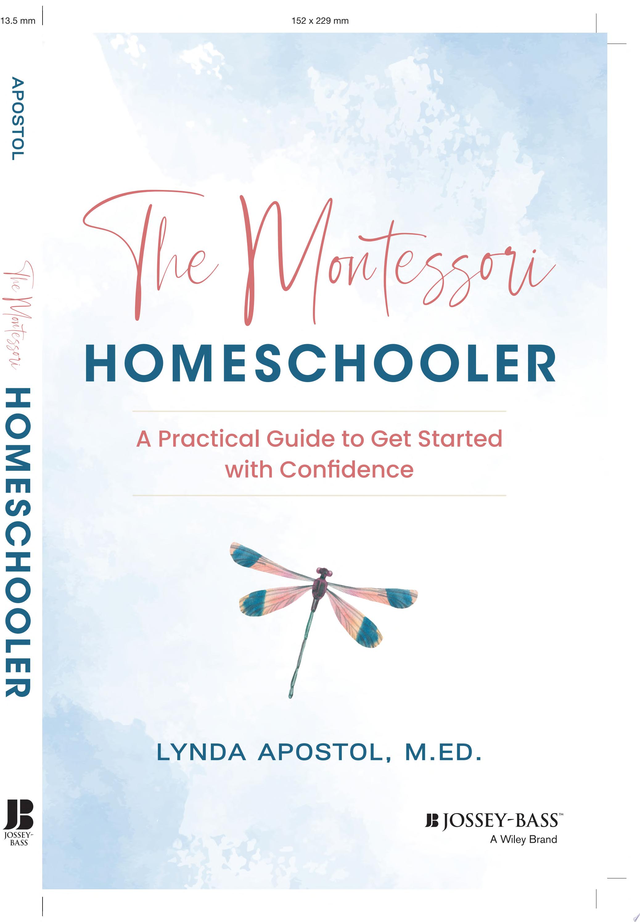 Cover for "The Montessori Homeschooler" by Lynda Apostol