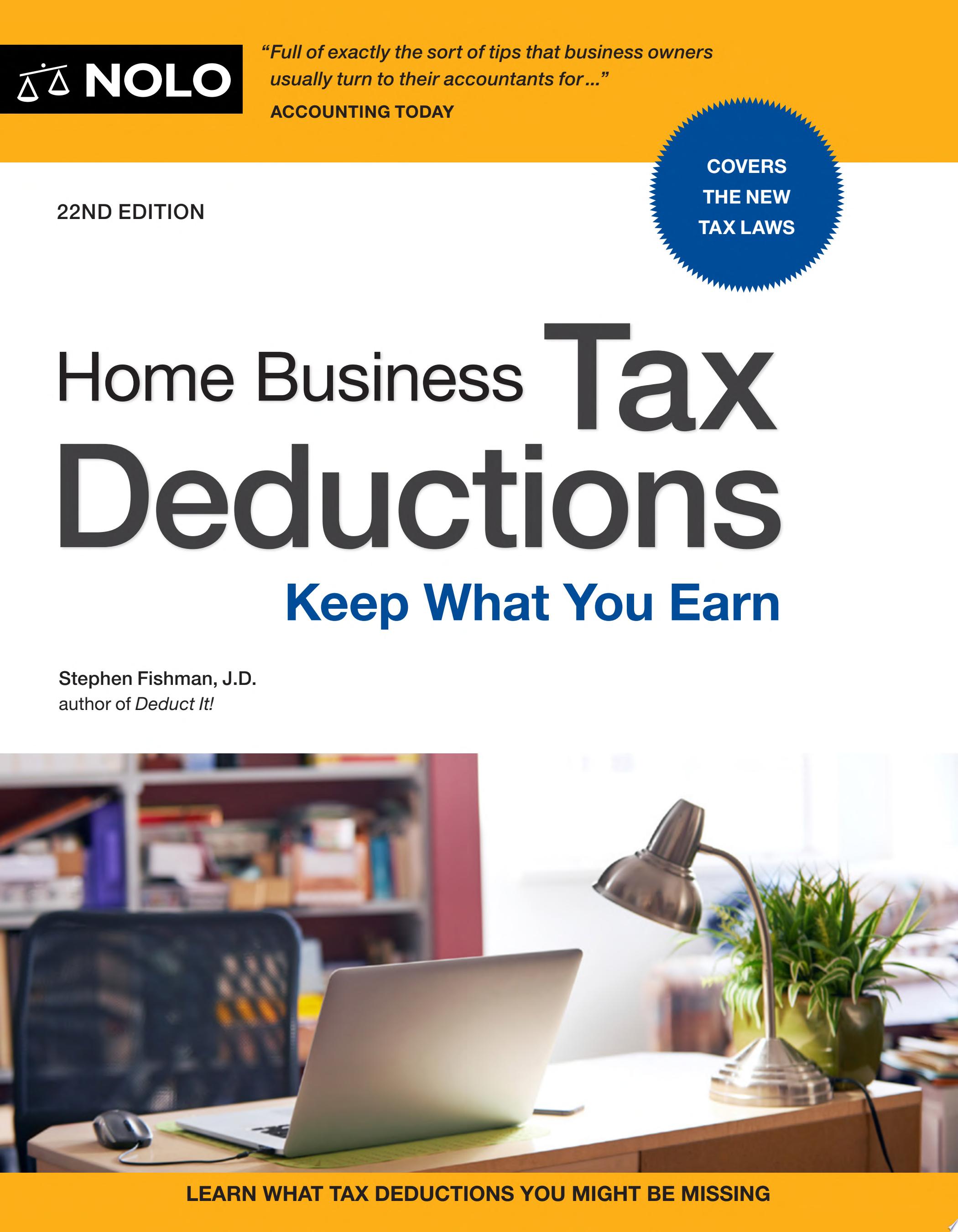 Cover for "Home Business Tax Deductions" by Stephen Fishman
