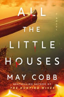 Cover for "All the Little Houses" by May Cobb
