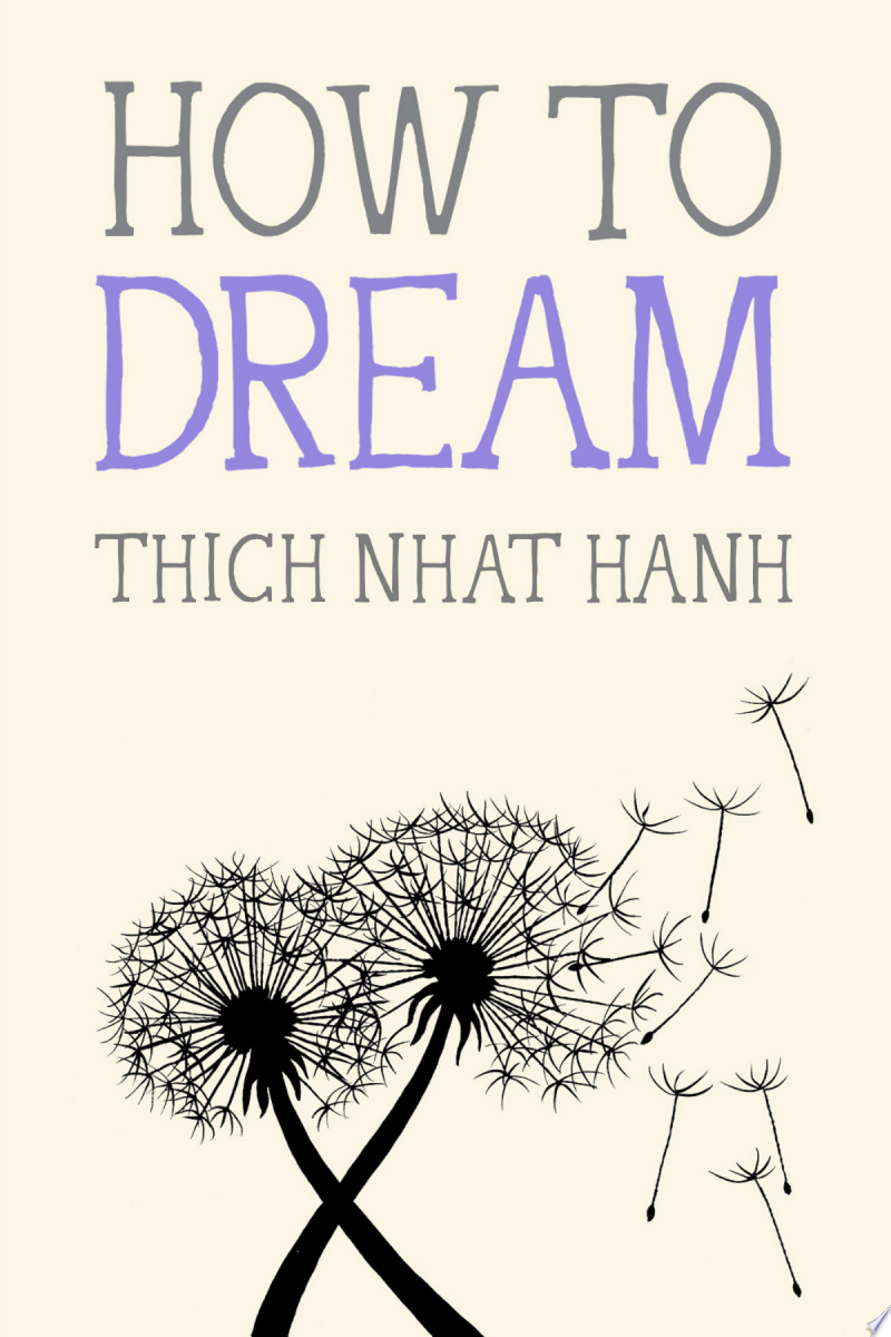 Cover for "How to Dream" by Thich Nhat Hanh