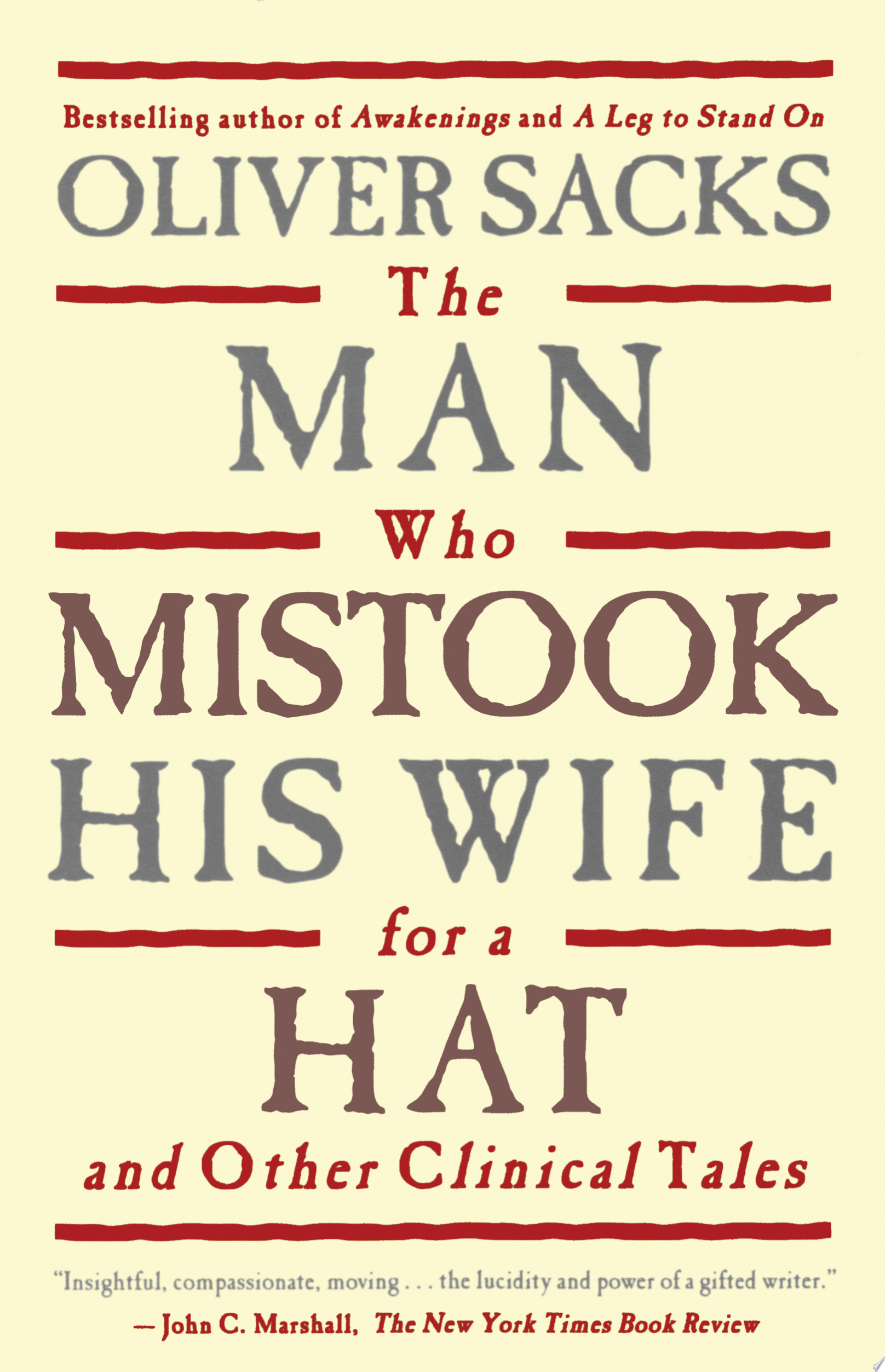 Cover for "The Man Who Mistook His Wife For A Hat: And Other Clinical Tales" by Oliver Sacks