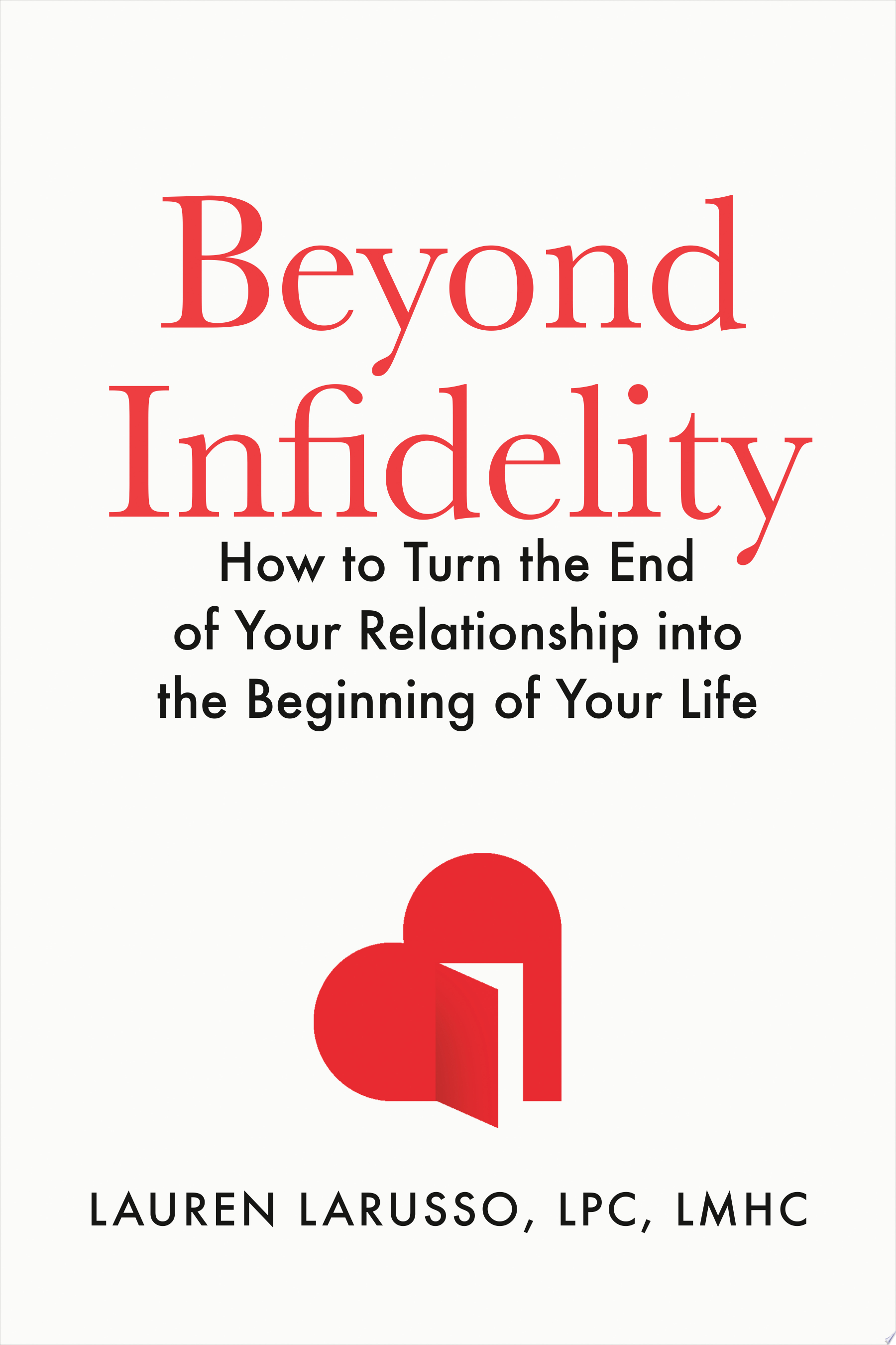 Cover for "Beyond Infidelity" by Lauren LaRusso