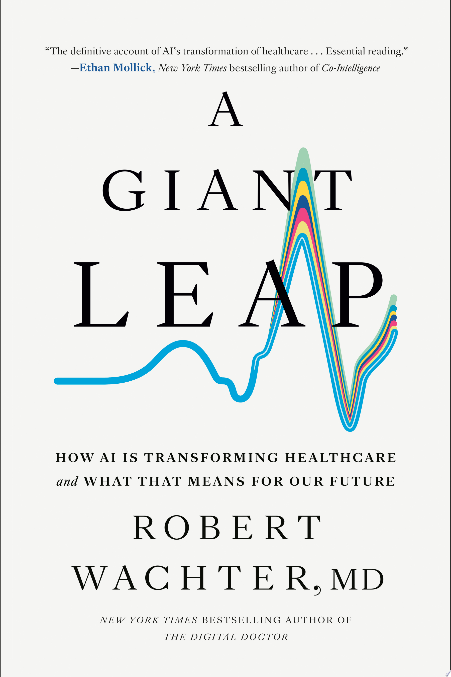 Cover for "A Giant Leap" by Robert Wachter