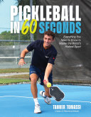 Cover for "Pickleball in 60 Seconds" by Tanner Tomassi