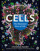 Cover for "Cells" by Christian Sardet