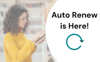 girl holding a book, and text saying 'Auto Renew is Here!'