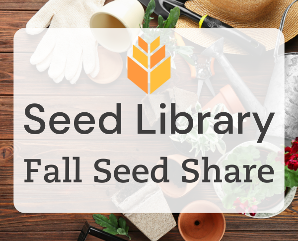 Seed Library Fall Seed Share
