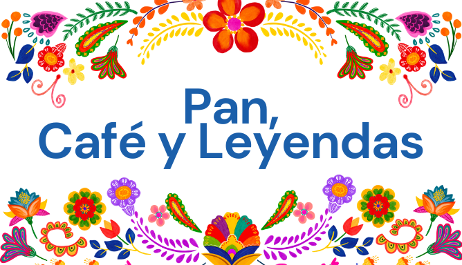 Pan, Café y Leyendas