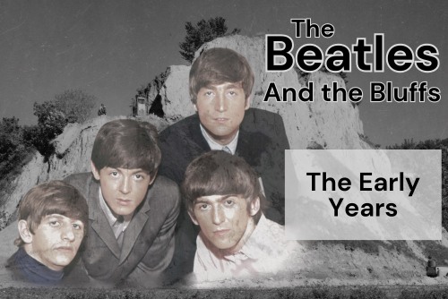 The Beatles and the Bluffs