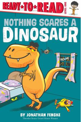 Nothing Scares A Dinosaur book