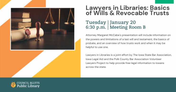 Lawyers in Libraries: Basics of Wills & Revocable Trusts