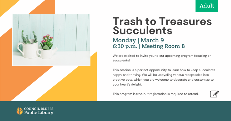 An ad for the event 'Trash to Treasures Succulents,' with an image of two potted succulents on the left, and program information on the right.