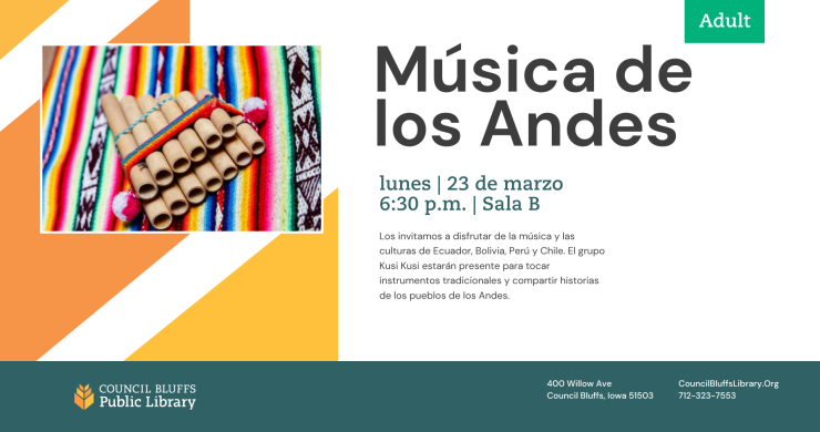 Música de los Andes lunes 23 de marzo 6:30 pm sala B