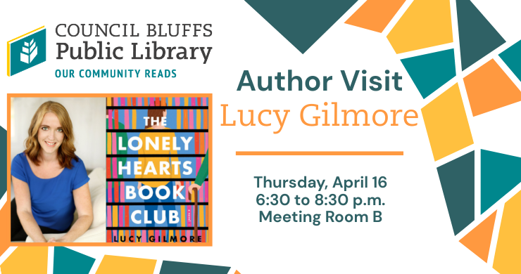 An ad for the event "Our Community Reads Author Visit: Lucy Gilmore," with the author beside the cover of "Lonely Hearts Book Club" on the left and program information on the right.